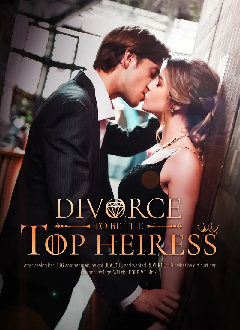 Divorce to Be the Top Heiress